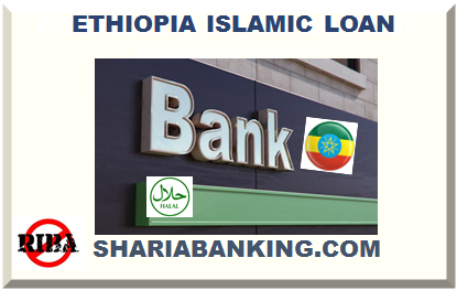 ETHIOPIA ISLAMIC FINANCE