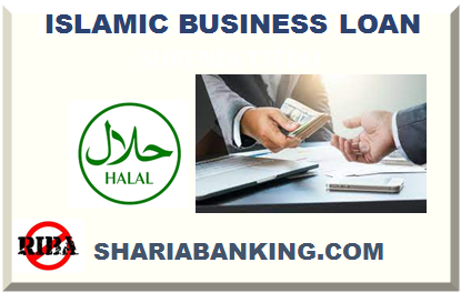 ISLAMIC LOAN FOR BUSINESS