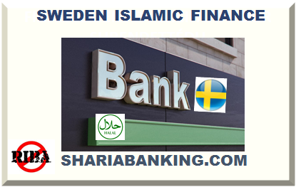 SWEDEN ISLAMIC FINANCE