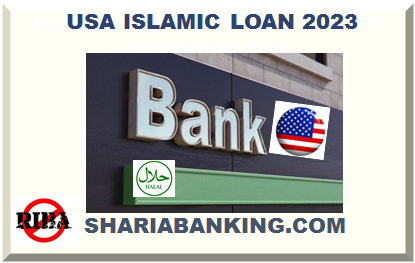 USA ISLAMIC LENDING ISLAMIC BANK UNITED STATES ISLAMIC MORTGAGE US HOME LOAN HALAL MURABAHA MUDARABA